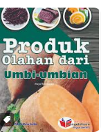 Produk olahan dari umbi umbian