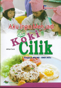Image of Aku Ingin Menjadi Koki Cilik