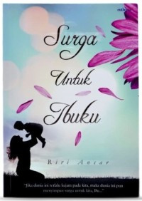 Image of Surga untuk ibuku
