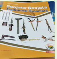 Image of Senjata -Senjata Tradisional Nusantara